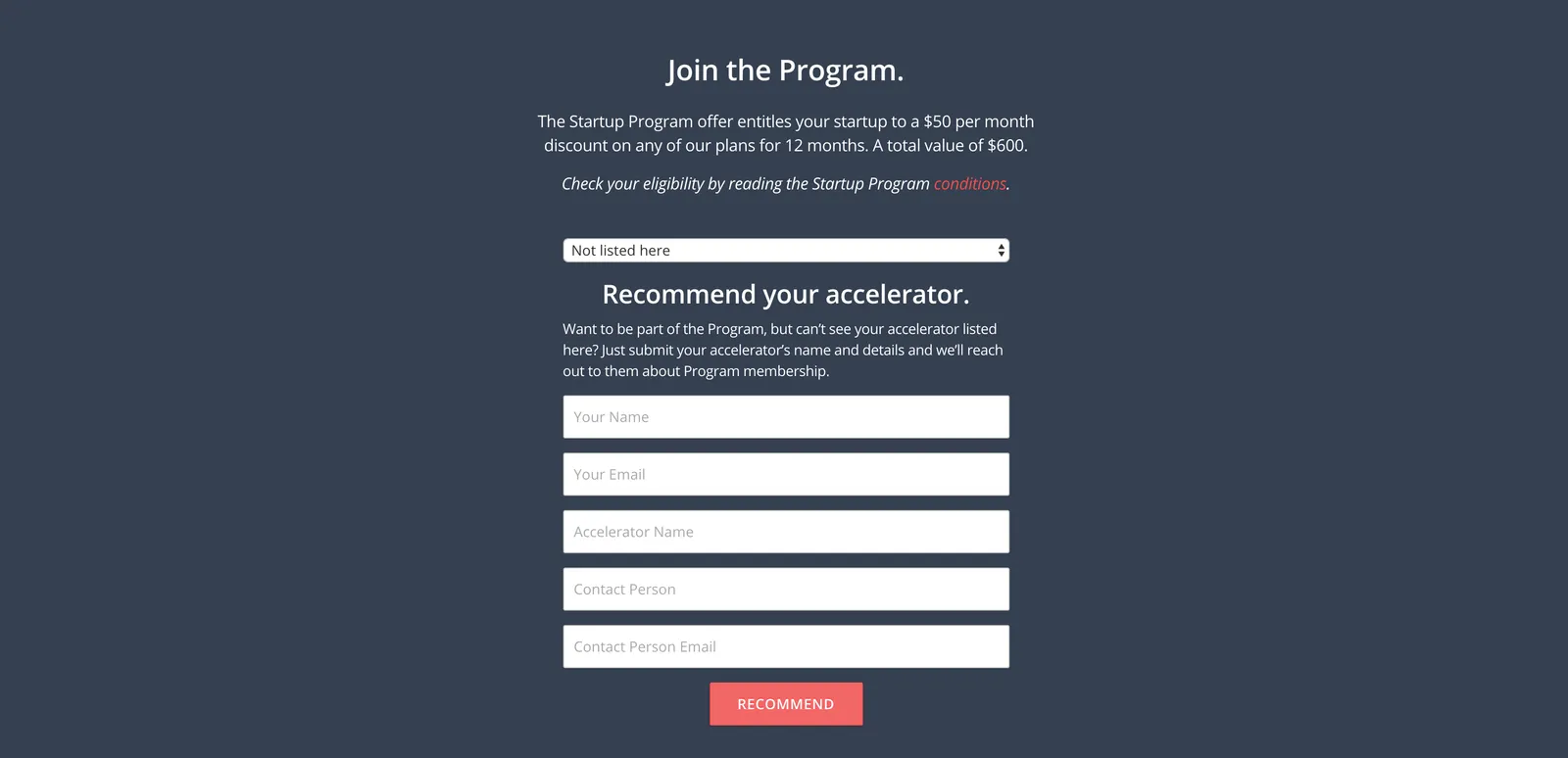 Make sure you include a way for people to recommend their accelerator, if it's not listed.