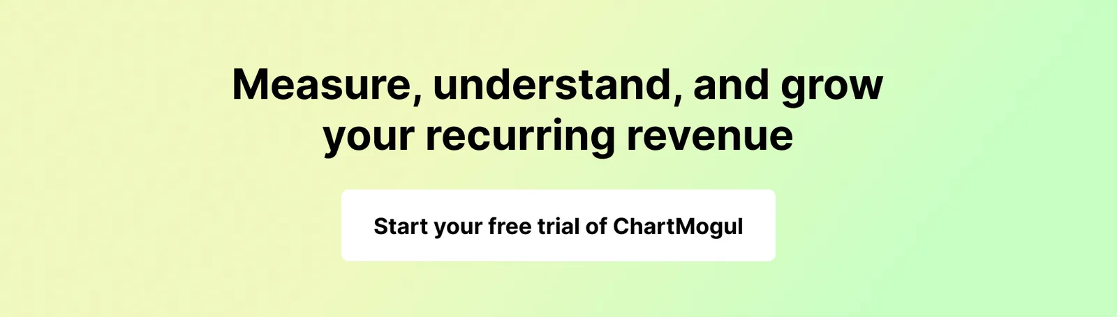 https://app.chartmogul.com/sign_up/1?utm_source=blog&utm_campaign=cmrr